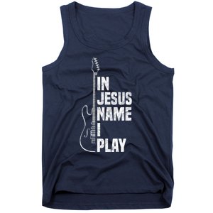 In Jesus Name I Play Guitar Christian Guitar Player Tank Top