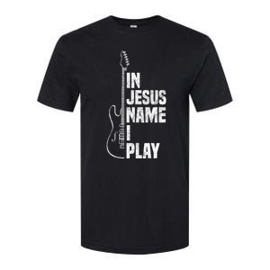 In Jesus Name I Play Guitar Christian Guitar Player Softstyle CVC T-Shirt