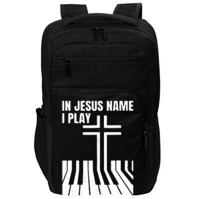 In Jesus Name I Play Piano Awesome Peace Free Love Impact Tech Backpack