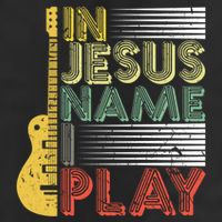 In Jesus Name I Play Guitar Christian Music Lover Gift Cool Comfort Performance Bucket Hat