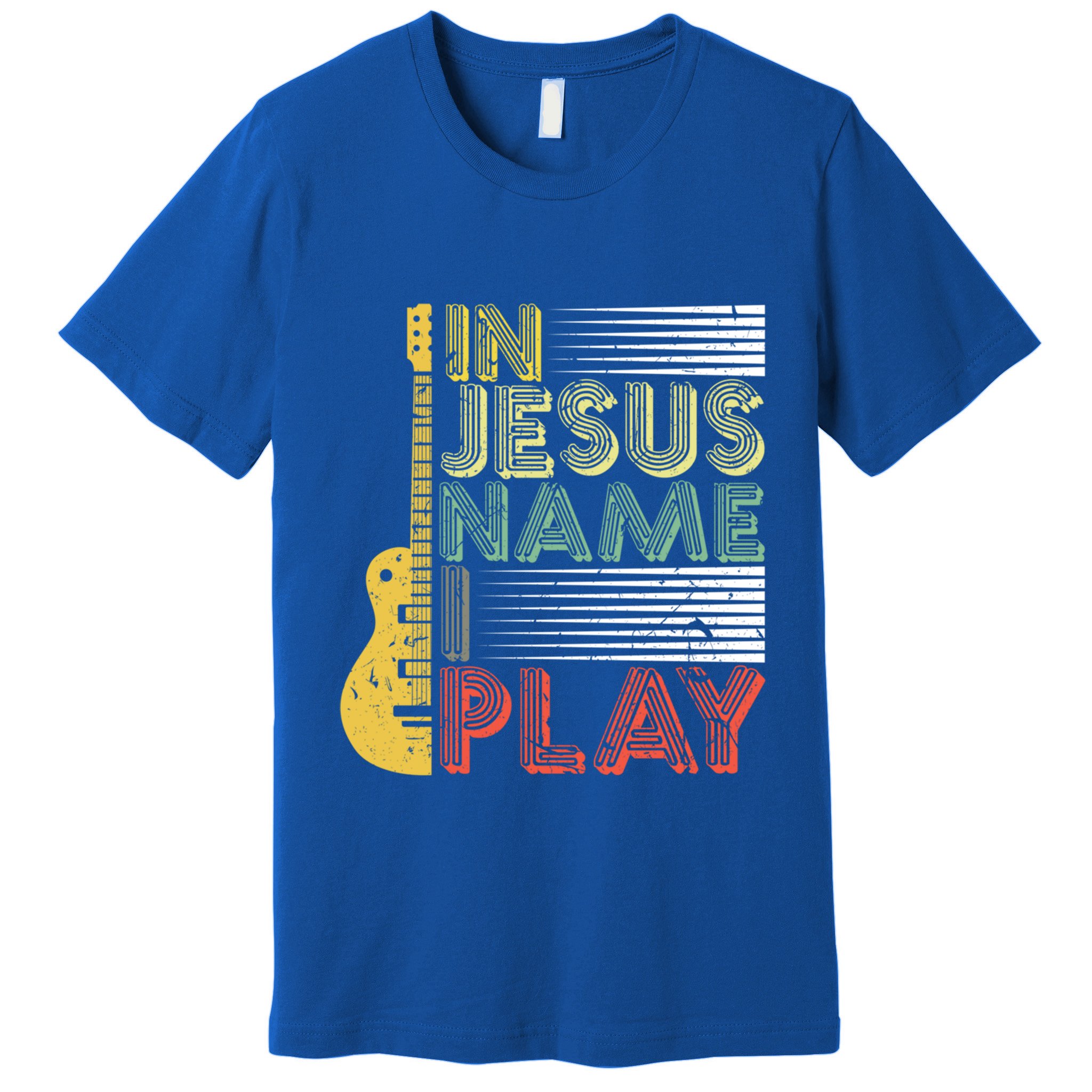 In Jesus Name I Play Guitar Christian Music Lover Gift Premium T-Shirt