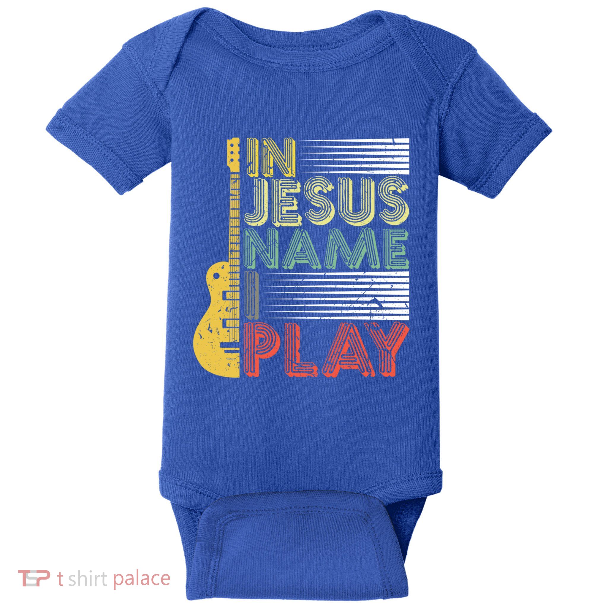 In Jesus Name I Play Guitar Christian Music Lover Gift Baby Bodysuit