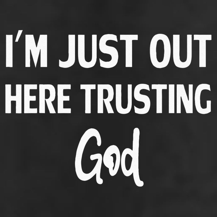 Im Just Out Here Trusting God Cool Comfort Performance Bucket Hat