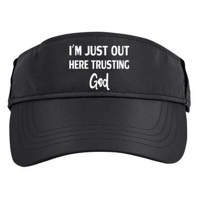 Im Just Out Here Trusting God Adult Drive Performance Visor