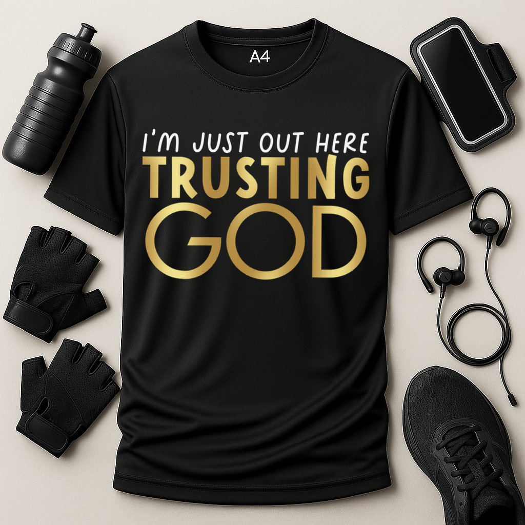 I'm Just Out Here Trusting God Christian Believers God Love  Cooling Performance Crew T-Shirt