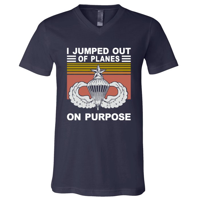 I Jumped Out Of Planes On Purpose Vintage Funny V-Neck T-Shirt