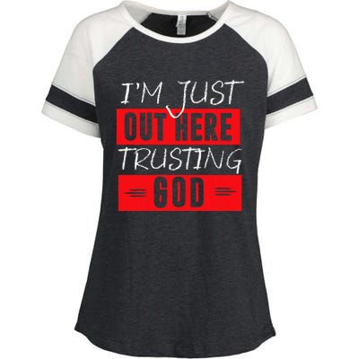 IM Just Out Here Trusting God Enza Ladies Jersey Colorblock Tee