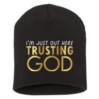 I Just Out Here Trusting God Church Bible Jesus Christians Short Acrylic Beanie