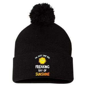 Im Just One Big Freaking Ray Of Sunshine Funny Idea Pom Pom 12in Knit Beanie