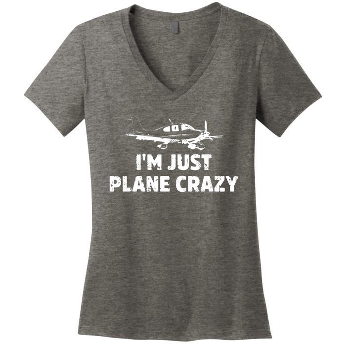 Im Just Plane Crazy Women's V-Neck T-Shirt