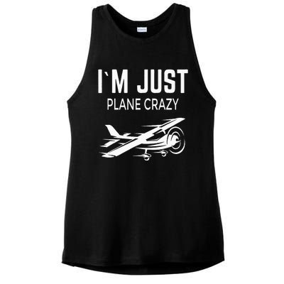 I'm Just Plane Crazy I Airplane I Plane Ladies PosiCharge Tri-Blend Wicking Tank