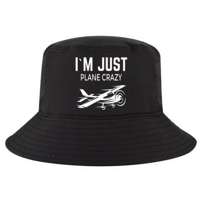 I'm Just Plane Crazy I Airplane I Plane Cool Comfort Performance Bucket Hat