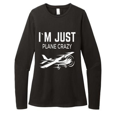 I'm Just Plane Crazy I Airplane I Plane Womens CVC Long Sleeve Shirt