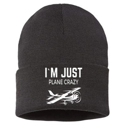 I'm Just Plane Crazy I Airplane I Plane Sustainable Knit Beanie