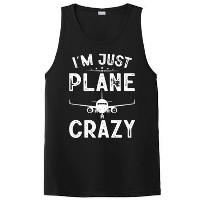 IM Just Plane Crazy Airplanes Lover Aviation Funny Gift PosiCharge Competitor Tank