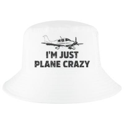 I'm Just Plane Crazy. Funny Airplane Pilots Cool Comfort Performance Bucket Hat