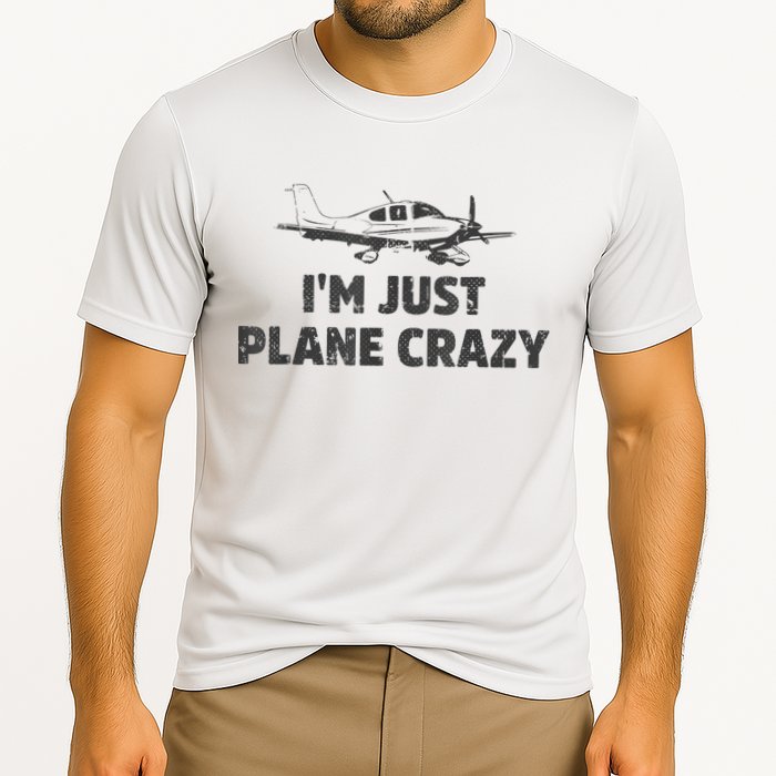 I'm Just Plane Crazy. Funny Airplane Pilots Cooling Performance Crew T-Shirt