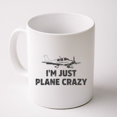 I'm Just Plane Crazy. Funny Airplane Pilots Mug