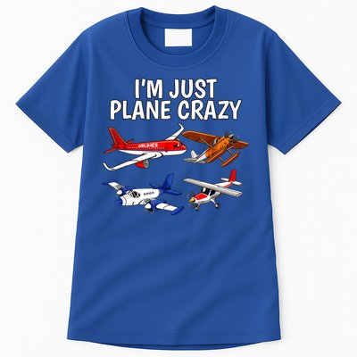 I'm Just Plane Crazy Aviation Gifts For Aircraft Pilots Tall T-Shirt