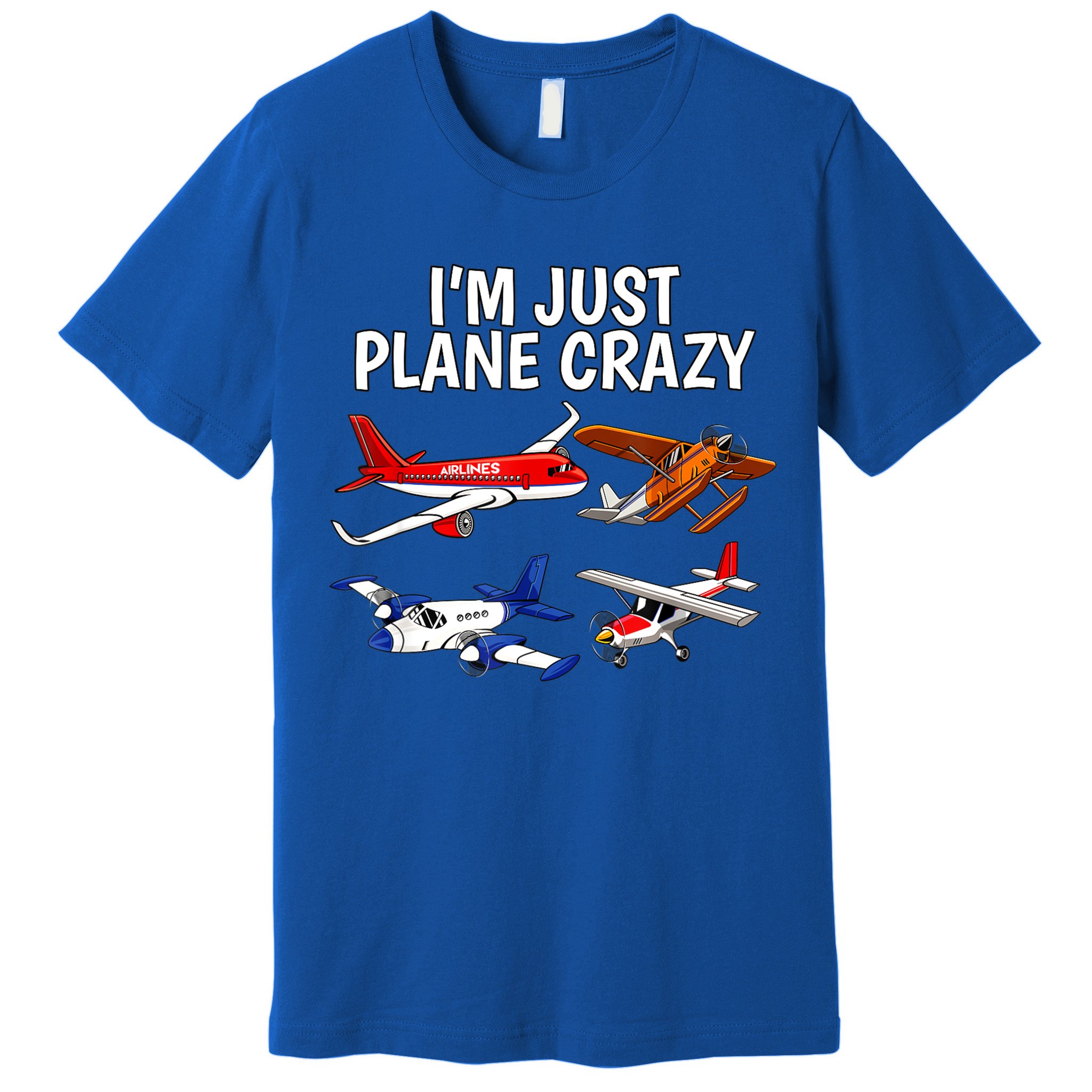 I'm Just Plane Crazy Aviation Gifts For Aircraft Pilots Premium T-Shirt