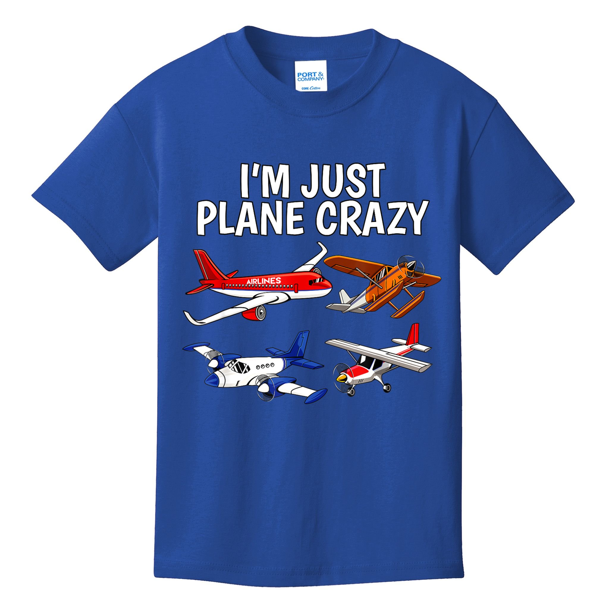 I'm Just Plane Crazy Aviation Gifts For Aircraft Pilots Kids T-Shirt