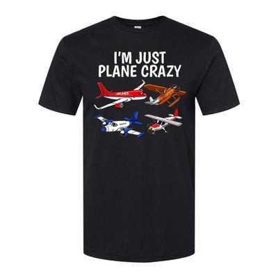 I'm Just Plane Crazy Aviation Gifts For Aircraft Pilots Softstyle CVC T-Shirt