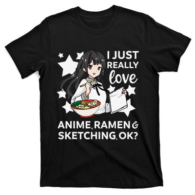 I Just Really Love Anime Ra and Sketching OK Drawing Art T-Shirt