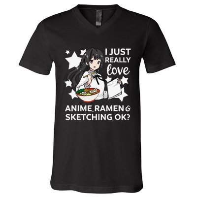 I Just Really Love Anime Ra and Sketching OK Drawing Art V-Neck T-Shirt