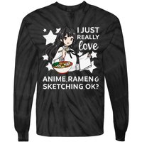 I Just Really Love Anime Ra and Sketching OK Drawing Art Tie-Dye Long Sleeve Shirt