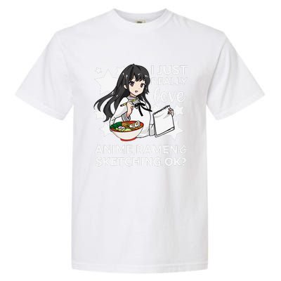 I Just Really Love Anime Ra and Sketching OK Drawing Art Garment-Dyed Heavyweight T-Shirt