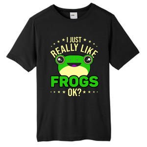 I Just Really Like Frogs Ok Frog Lover Tall Fusion ChromaSoft Performance T-Shirt