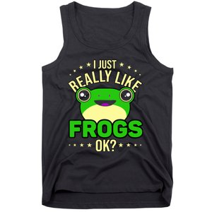 I Just Really Like Frogs Ok Frog Lover Tank Top