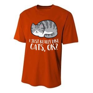 I Just Really Like Cats Gift Performance Sprint T-Shirt