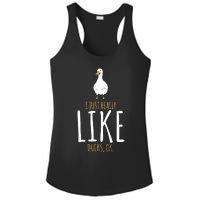 I Just Really Like Ducks Ok Ladies PosiCharge Competitor Racerback Tank