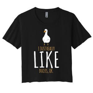 I Just Really Like Ducks Ok Women's Crop Top Tee