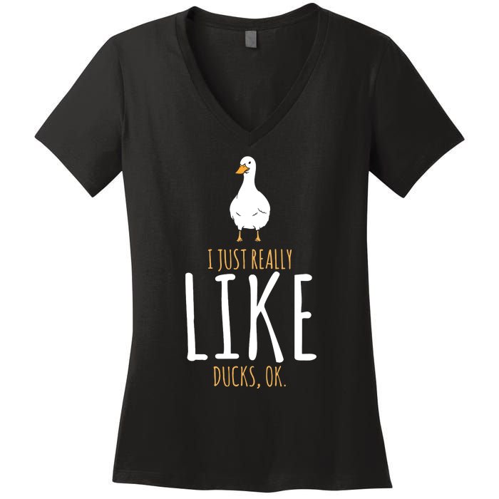 I Just Really Like Ducks Ok Women's V-Neck T-Shirt