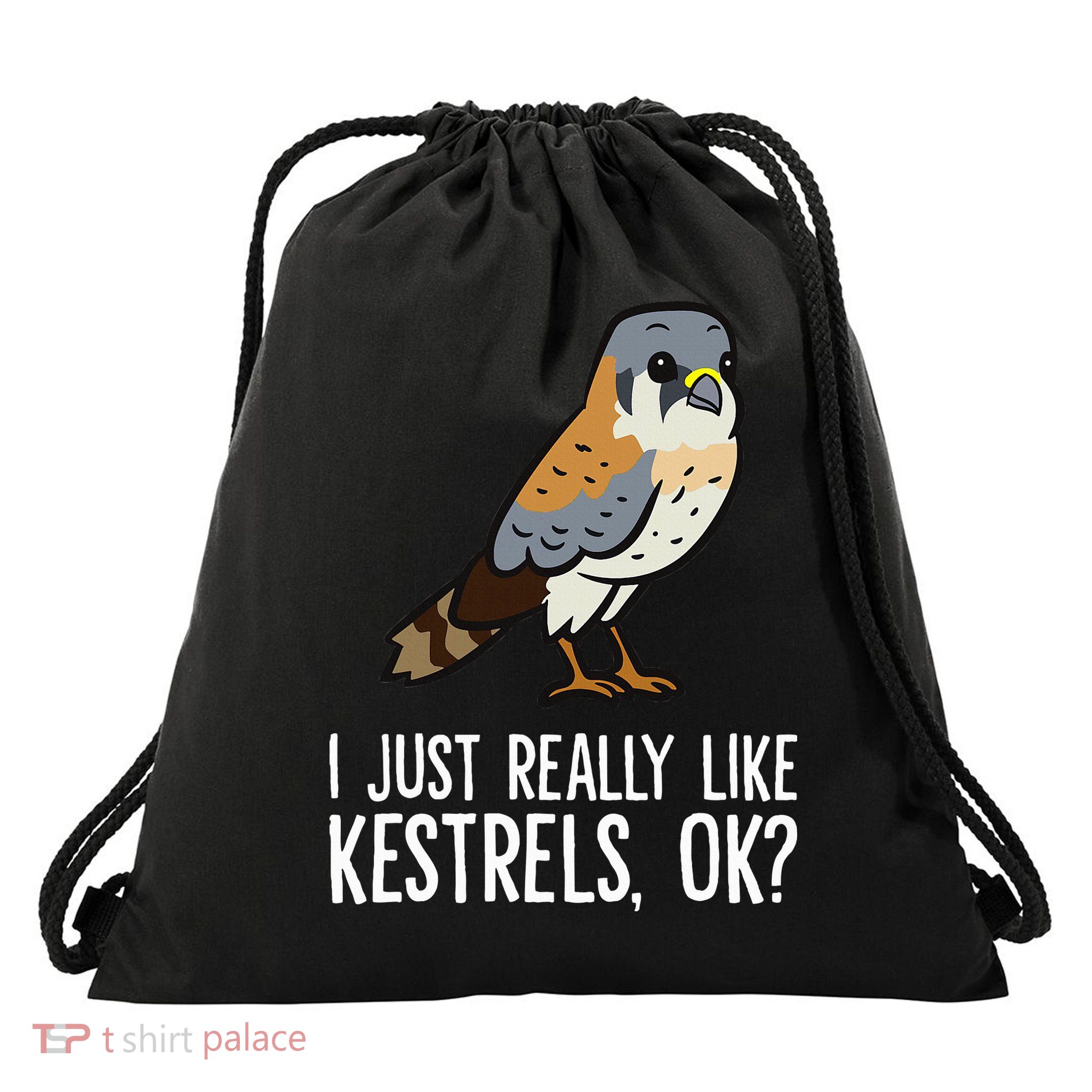 I Just Really Like Kestrels Ok Cute Kestrel Bird Drawstring Bag