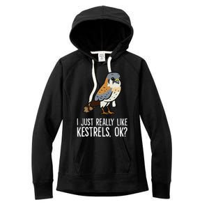 I Just Really Like Kestrels Ok Cute Kestrel Bird Women's Fleece Hoodie