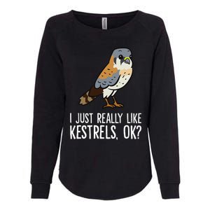 I Just Really Like Kestrels Ok Cute Kestrel Bird Womens California Wash Sweatshirt