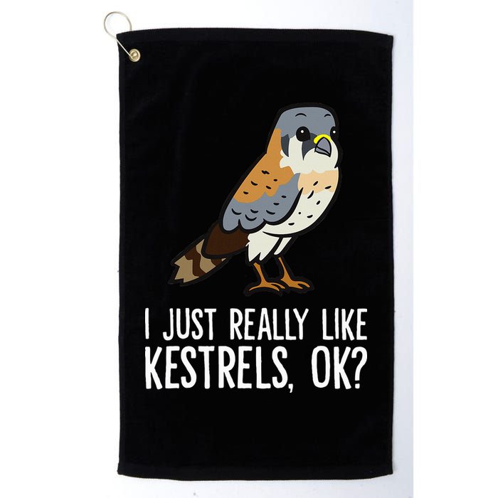 I Just Really Like Kestrels Ok Cute Kestrel Bird Golf Towel