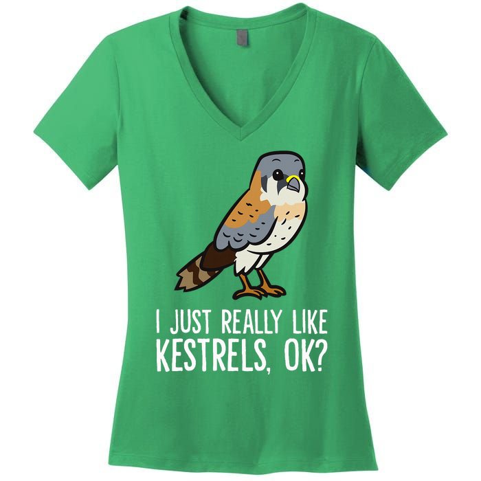 I Just Really Like Kestrels Ok Cute Kestrel Bird Women's V-Neck T-Shirt