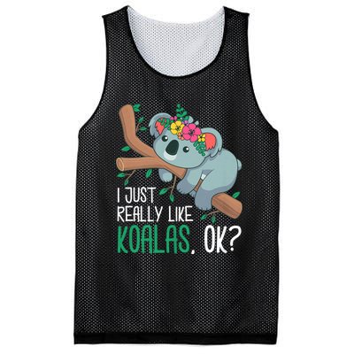 I Just Really Like Koalas Ok? Funny Koala Bear Gag Outfit Mesh Reversible Basketball Jersey Tank