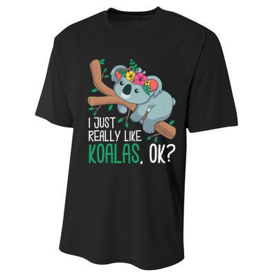 I Just Really Like Koalas Ok? Funny Koala Bear Gag Outfit Performance Sprint T-Shirt