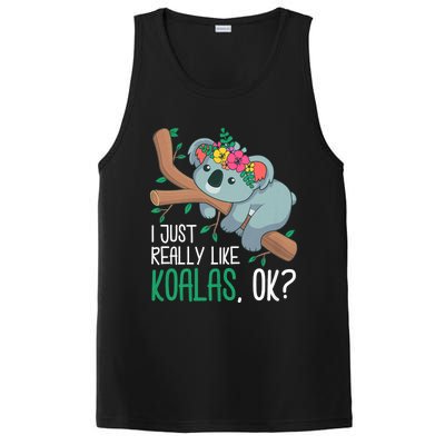 I Just Really Like Koalas Ok? Funny Koala Bear Gag Outfit PosiCharge Competitor Tank