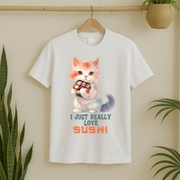 I Just Really Love Sushi Cute Japanese Cat T-Shirt