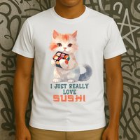 I Just Really Love Sushi Cute Japanese Cat T-Shirt