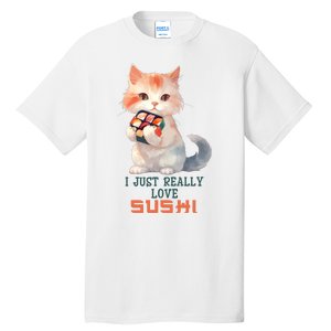 I Just Really Love Sushi Cute Japanese Cat Tall T-Shirt