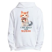 I Just Really Love Sushi Cute Japanese Cat Urban Pullover Hoodie