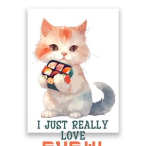 I Just Really Love Sushi Cute Japanese Cat Poster