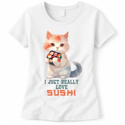 I Just Really Love Sushi Cute Japanese Cat Womens T-Shirt